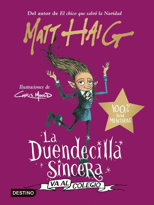Title details for La Duendecilla Sincera va al colegio by Matt Haig - Wait list